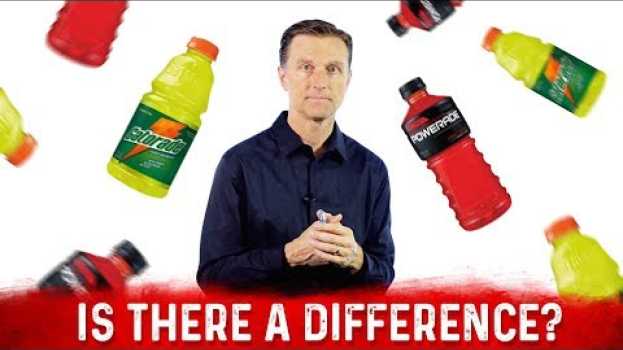 Видео Gatorade vs Powerade: Which One Is Better For Dehydration – Dr.Berg на русском