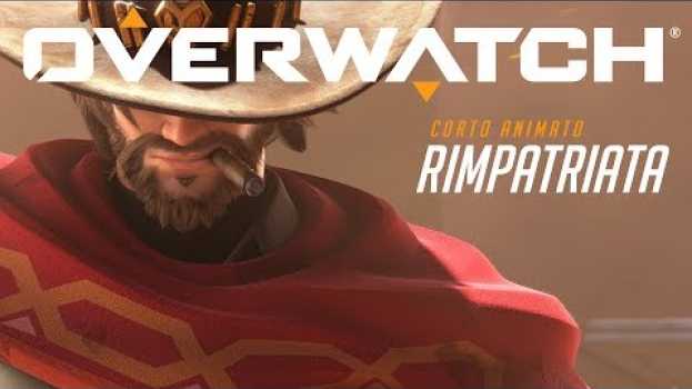 Видео Cortometraggio animato di Overwatch | Rimpatriata (IT) на русском