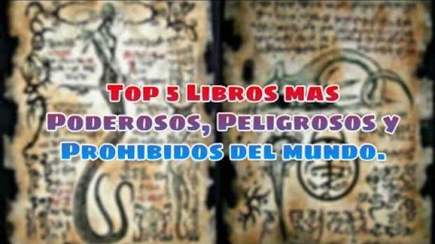 Video TOP 5 LIBROS MAS PELIGROSOS DEL *MUNDO* em Portuguese