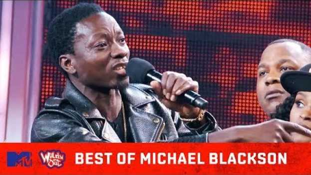 Видео Best Of Michael Blackson 😂 Come Backs, Funniest Disses, & MORE! | Wild 'N Out на русском
