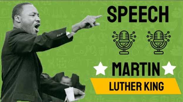 Video Martin Luther King Jr. - I Have a Dream Speech su italiano