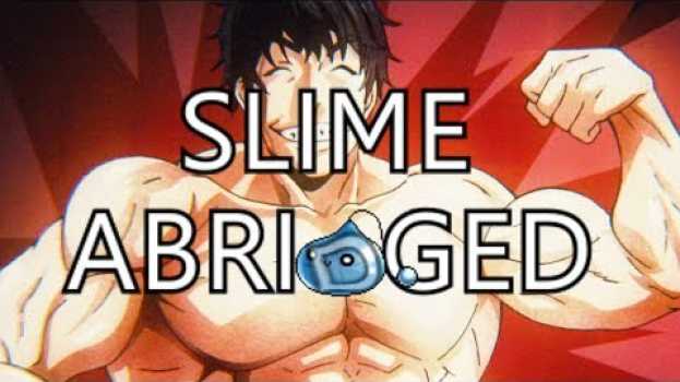 Video WHY DO I HAVE TO BE A SLIME (SLIME ABRIDGED EPISODE 001) | Toni en Español