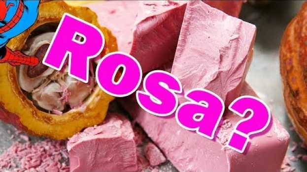 Video È arrivato il CIOCCOLATO ROSA. Per quale magia chimica ha questo colore? em Portuguese