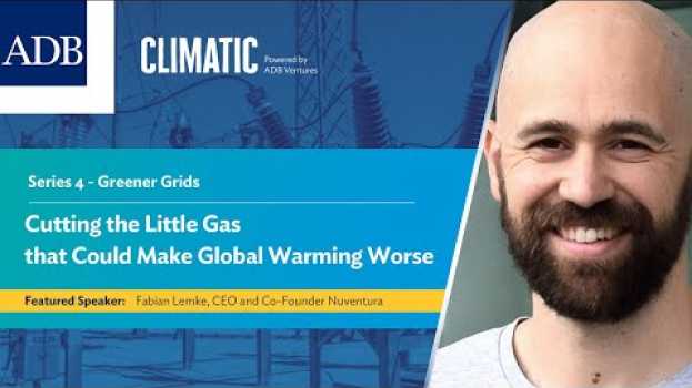 Video Climatic Ep 4.1: The Little Gas That Could Make Global Warming Worse in English