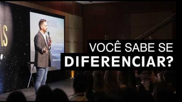 Video Você Sabe Mesmo Se Diferenciar? | Pedro Superti in Deutsch