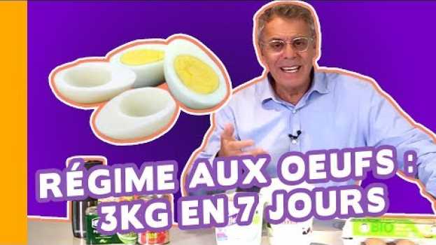 Video 🥚 Le Régime aux Oeufs Pour Perdre 3 kg en 7 Jours 🐣 en français