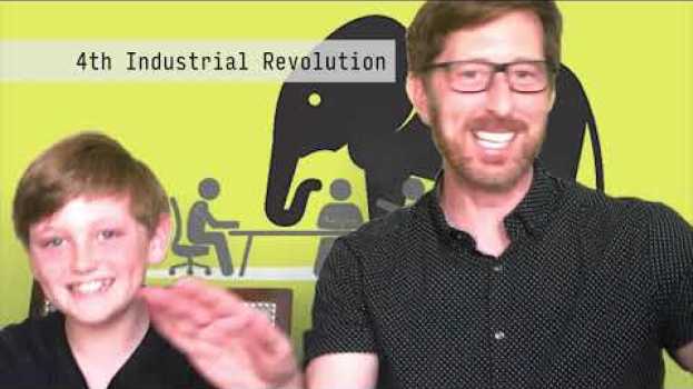 Video The BS Term of the Day: 4th Industrial Revolution in English