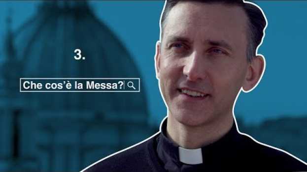 Video Che cos'è la Messa?  | 3) Che cos'è la #liturgia della #parola? #domande #messa in Deutsch