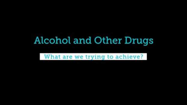 Video Alcohol and Other Drugs treatment – improving access and integrating with other sectors in English