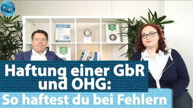Video Haftung einer GbR und OHG: So haftest du bei Fehlern in English