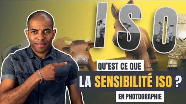 Video Qu'est ce que la sensibilité ISO en photographie in English