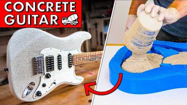 Video I built a GUITAR out of CONCRETE. How does it SOUND?! in English