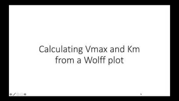 Video How to calculate Vmax and Km from a Woolf plot in Deutsch
