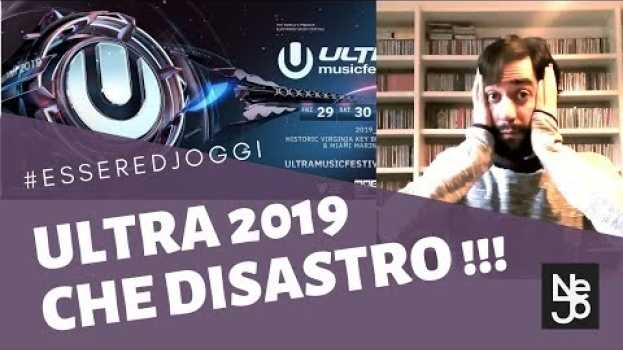 Video ULTRA 2019  Che disastro !! Essere DJ Oggi #209 en français
