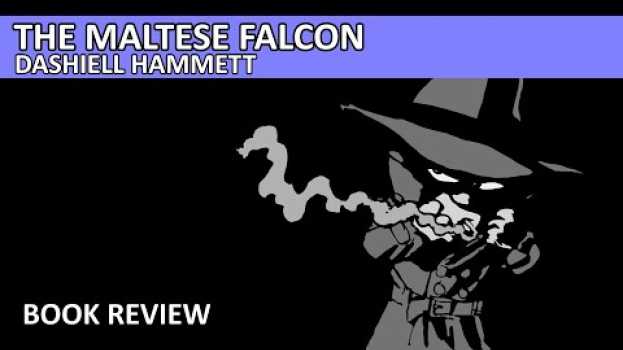 Video The Maltese Falcon by Dashiell Hammett Book Review na Polish