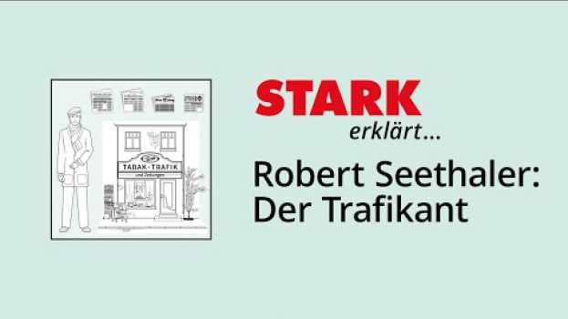 Video Robert Seethaler: Der Trafikant – die Handlung in 3,5 Minuten | STARK erklärt en français
