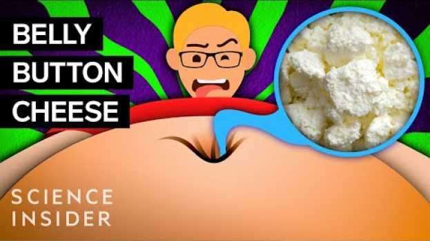 Video What's Inside Your Belly Button? en français