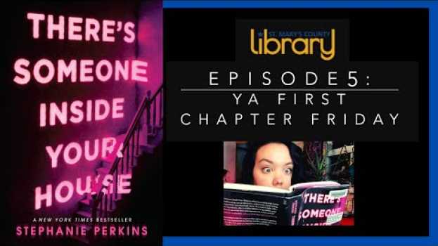 Video YA First Chapter Friday: "There's Someone Inside Your House" by Stephanie Perkins in Deutsch