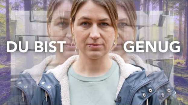 Video Bin ich genug? Selbstliebe statt Selbstkritik na Polish