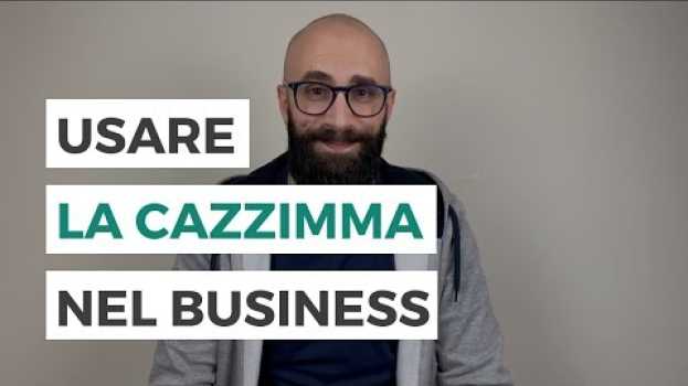 Video COSA È LA CAZZIMMA E PERCHÉ SERVE NEL BUSINESS en Español