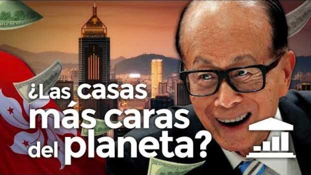 Video ¿Por qué HONG KONG tiene las CASAS MÁS CARAS del MUNDO? - VisualPolitik in Deutsch