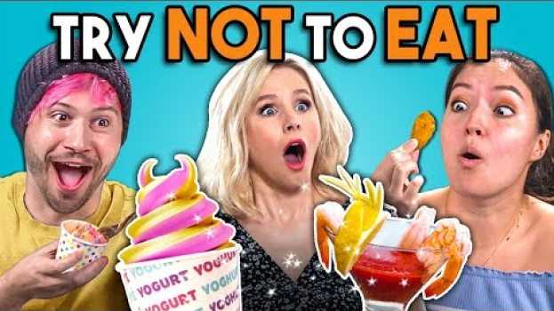Видео Try Not To Eat Challenge - The Good Place | People vs. Food на русском