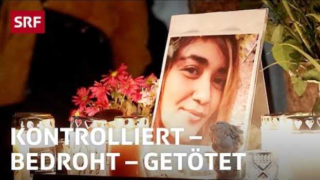 Video Femizid in Zürich – Hätte man Fulya Demir schützen können? | Impact Investigativ | SRF su italiano