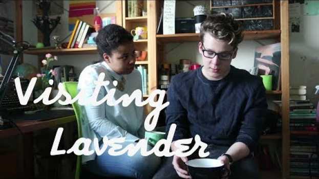 Video Visiting Lavender #2.38 en français