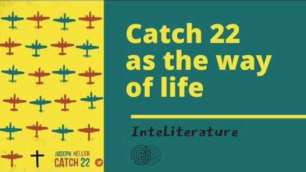 Video Catch 22 as the Way of Life na Polish