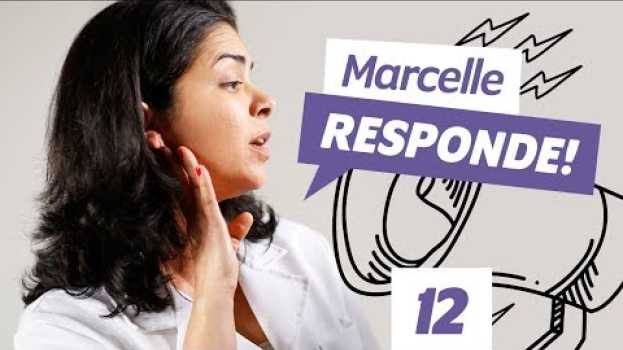 Video O QUE PODE CAUSAR CÃIBRAS? | Marcelle comenta #12 en français