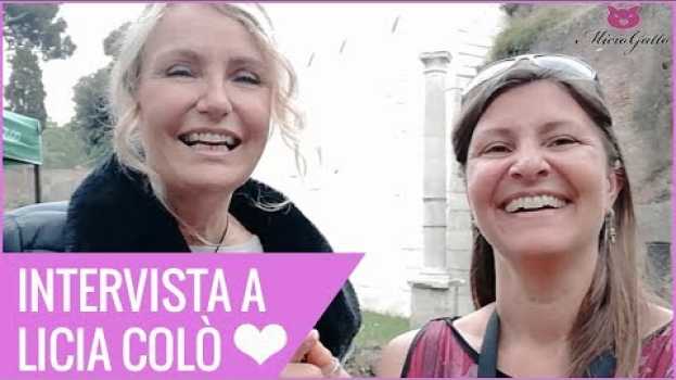 Video Licia Colò e il suo messaggio alle gattare e gattari di MicioGatto ❤❤❤ su italiano