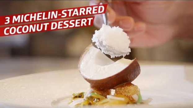 Video How Le Bernardin’s Executive Pastry Chef Turned a Coconut into an Edible Work of Art – Sugar Coated in English