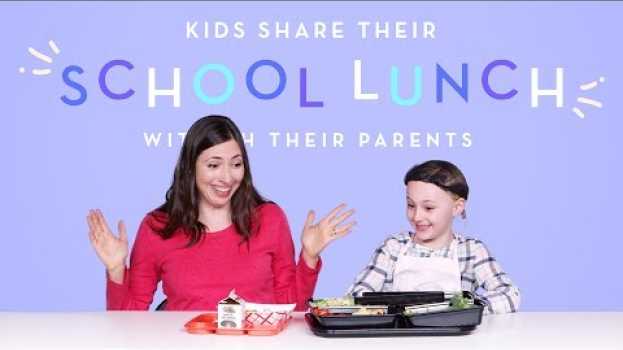 Video Kids Share Their School Lunch With Their Parents | Kids Try | HiHo Kids su italiano