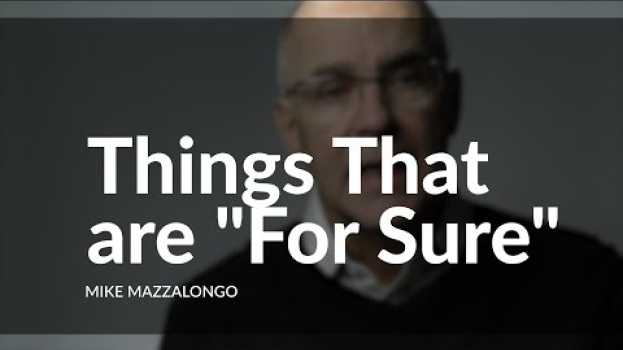 Video Things That are "For Sure" su italiano