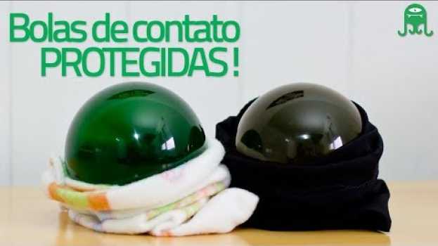 Video Proteja suas bolas de acrílico de acidentes! Contact Bags: exclusivas aqui! en français