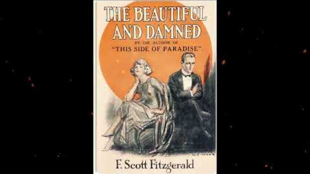 Video Plot summary, “The Beautiful and Damned” by F. Scott Fitzgerald in 3 Minutes - Book Review su italiano
