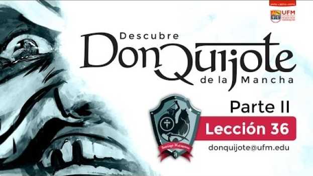 Video Lección 36 - Los pensamientos íntimos de don Quijote em Portuguese