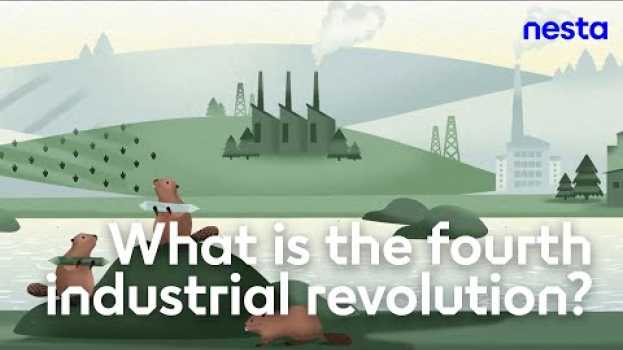 Video What is the fourth industrial revolution? | Nesta na Polish