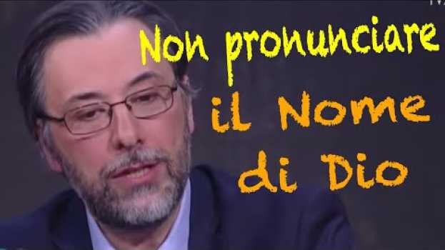 Video "Non pronunciare il Nome" - Il secondo comandamento su italiano