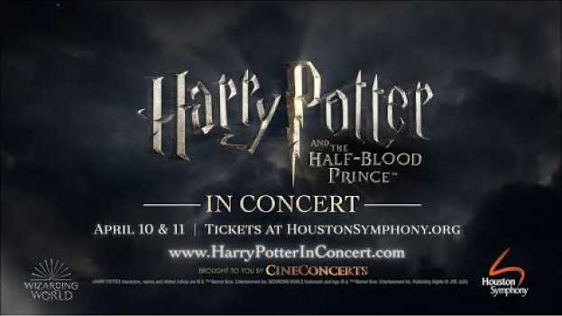 Video Harry Potter and the Half-Blood Prince™ in Concert at the Houston Symphony in Deutsch