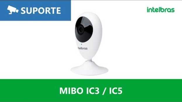 Video Como cadastrar câmera Mibo ao DVR Intelbras - i2168 su italiano
