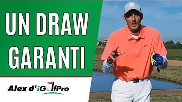 Video 💥Mise en jeu: comment DRIVER en DRAW au Golf (100% garanti) su italiano