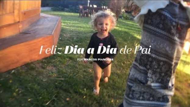 Video Feliz dia a dia de pai | Nossa campanha com O Boticário :) en Español