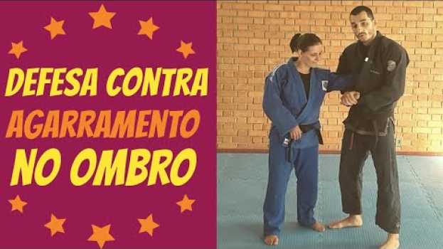 Video Defesa contra pegada ou agarramento pelo ombro - Defesa Pessoal Jiu Jitsu en Español