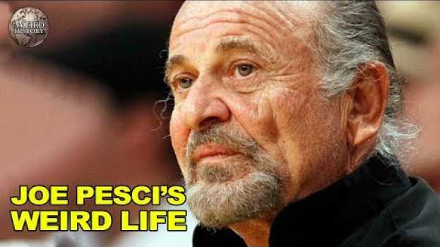 Video Joe Pesci's Life Is More Interesting Than You Would Think em Portuguese