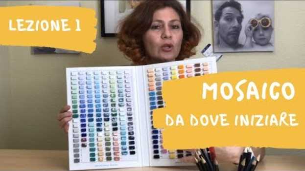 Video IL MOSAICO-come iniziare in English