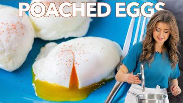 Video How to Make Perfect POACHED EGGS - Cooking Basics in English