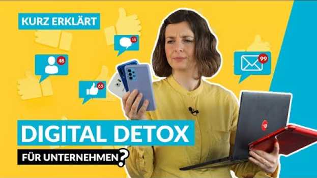 Video Wie geht Digital Detox für Unternehmen? Tipps zur Umsetzung | Kurz erklärt su italiano