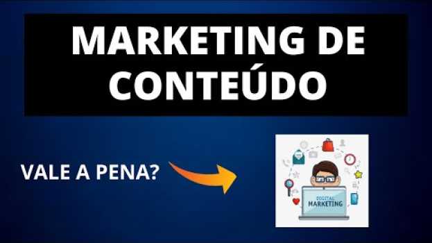 Video O Que é MARKETING de CONTEÚDO e Será Que Ainda Funciona? Dica de Marketing Digital em Portuguese