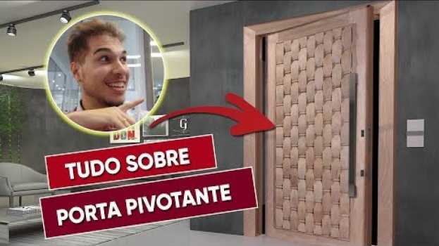 Video Tudo que você precisa saber sobre a Porta Pivotante in English